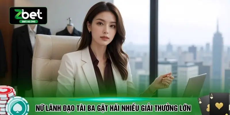 Nữ lãnh đạo tài ba gặt hái nhiều giải thưởng lớn